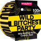 Wild Bitches Caution Tape