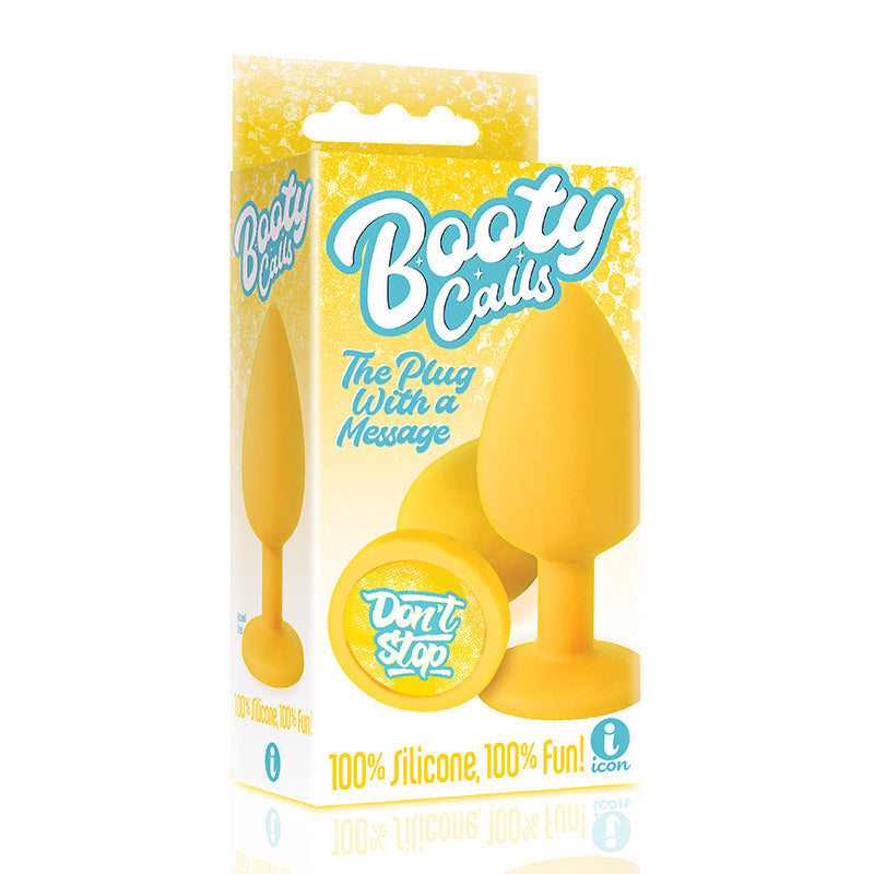 "Don't Stop" Butt Plug
