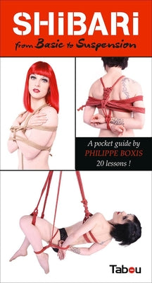 Shibari desde lo básico hasta la suspensión