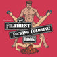 The Filthiest Coloring Book